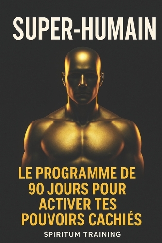 Super-Humain