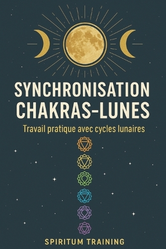 Synchronisation chakras-lunes