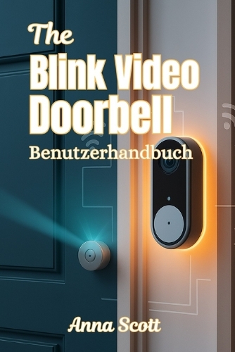 Der Blink Video Doorbell Benutzerhandbuch