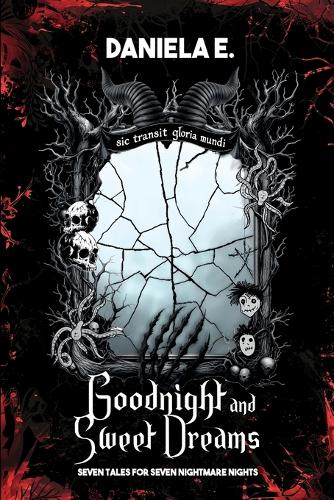 Goodnight and Sweet Dreams
