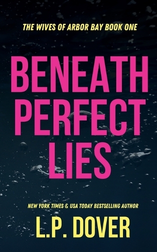 Beneath Perfect Lies