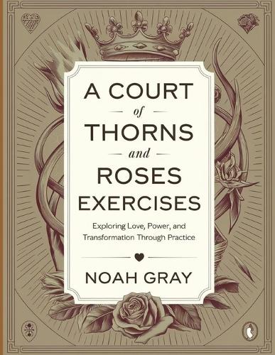 A Court of Thorns and Roses Exercises