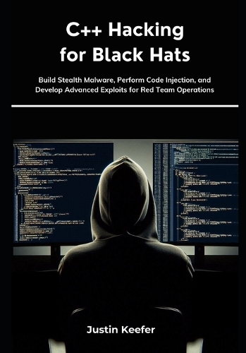 C++ Hacking for Black Hats