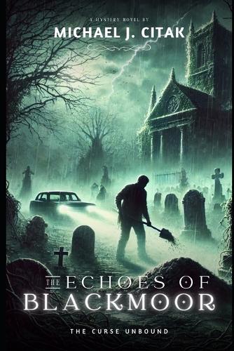 The Echoes of Blackmoor