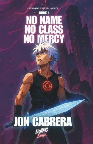 No name. No Class. No Mercy.