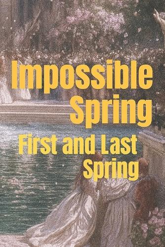 İmpossible Spring