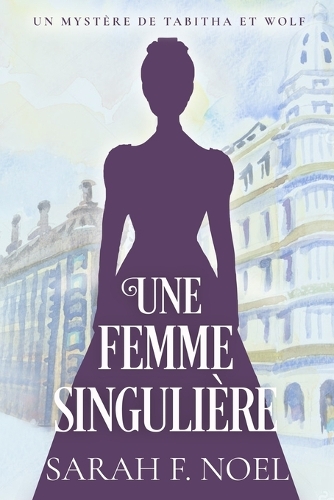 Une Femme Singulière