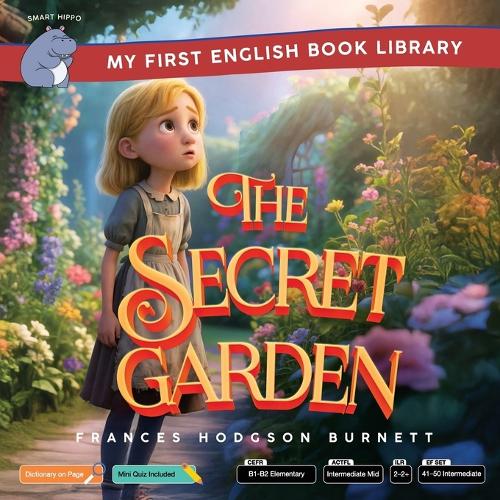 The Secret Garden (Smart Hippo My First English Book Library)