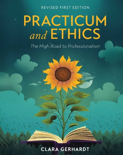 Practicum and Ethics