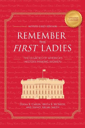 Remember the First Ladies