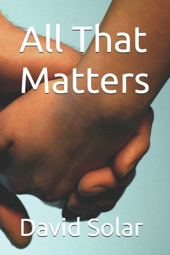 All That Matters