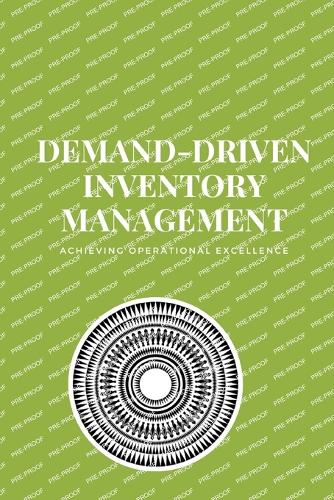 Demand-Driven Inventory Management