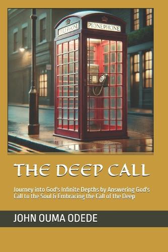 The Deep Call