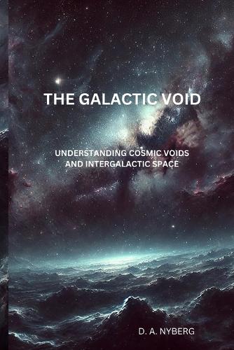The Galactic Void
