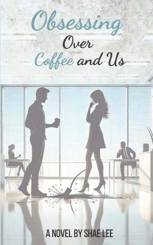 Obsessing Over Coffee and Us