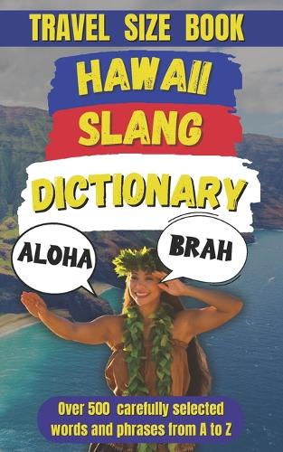 Hawaii Slang Dictionary