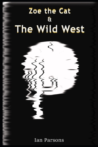 Zoe the Cat and the Wild West