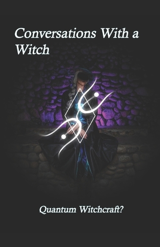 Conversations With a Witch