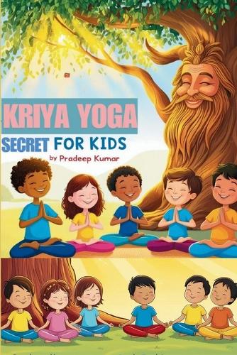 Kriya Yoga Secret for Kids