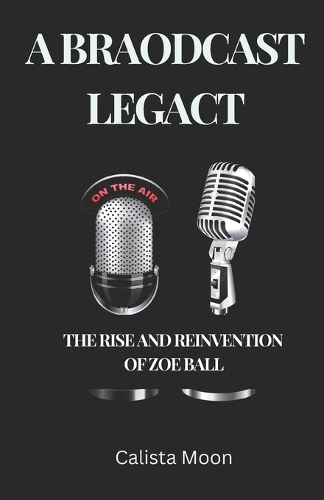 A Broadcast Legacy