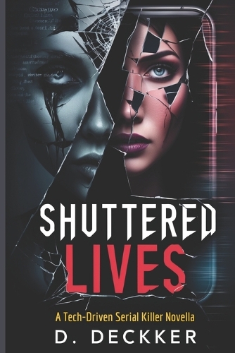 Shuttered Lives
