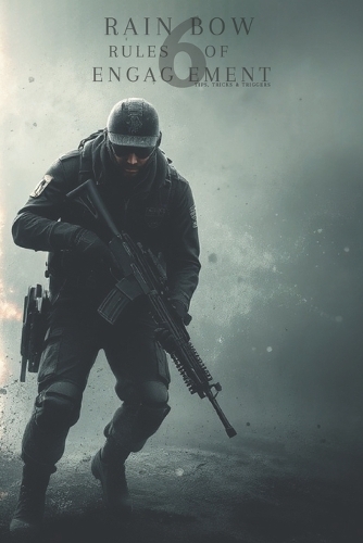 Rainbow 6 Rules of Engagement