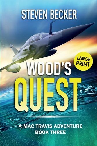 Wood's Quest