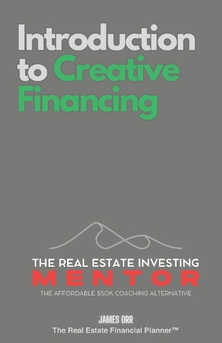 Introduction to Creative Financing