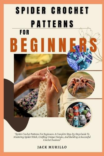 Spider Crochet Patterns for Beginners