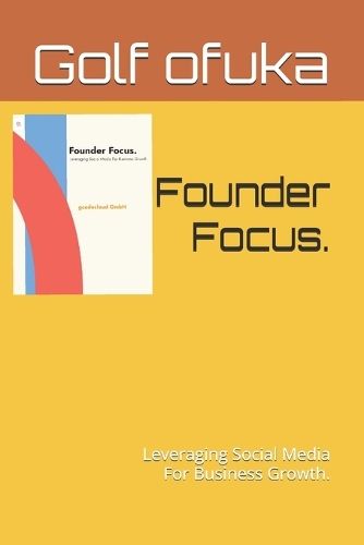 Founder Focus.