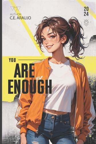 You Are Enough