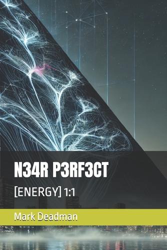 N34r P3rf3ct