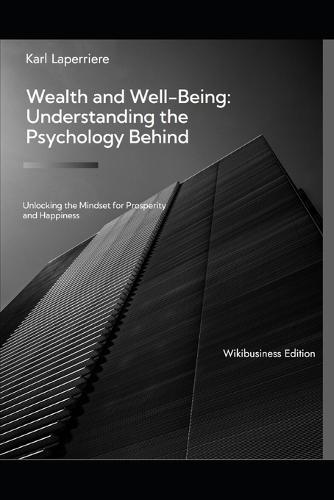 Wealth and Well-Being