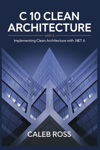 C 10 Clean architecture with .NET 6