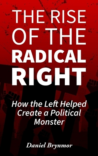 The Rise of the Radical Right