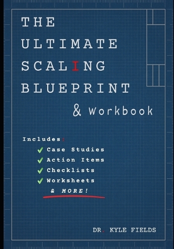 The Ultimate Scaling Blueprint