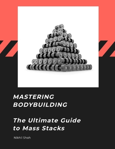 Mastering Bodybuilding
