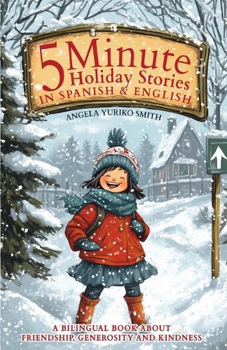 5 Minute Holiday Stories in Spanish and English for Kids