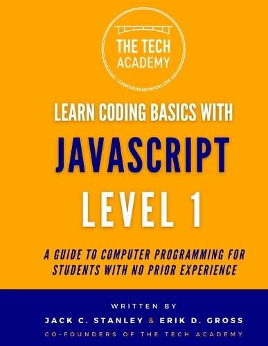 Learn Coding Basics in Hours With JavaScript Level 1