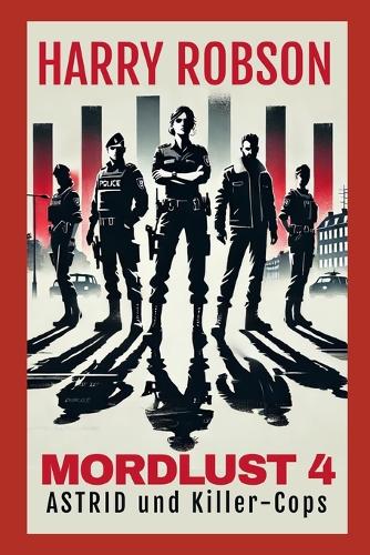 Astrid und die Killercops