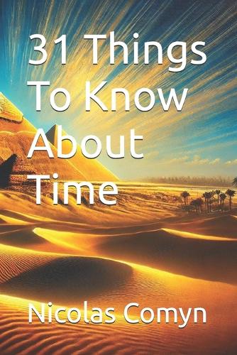 31 Things To Know About Time