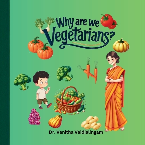 Why are we vegetarians?