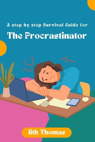 The Procrastinator