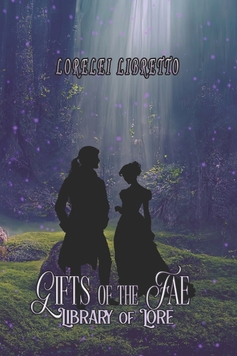 Gifts of the Fae