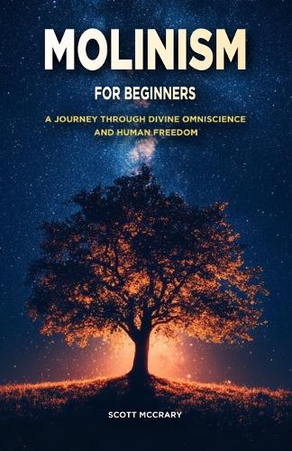Molinism for Beginners
