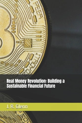 Real Money Revolution