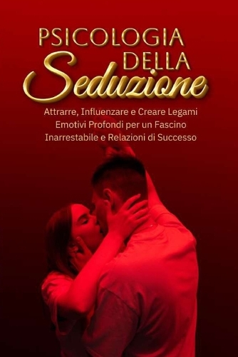 Psicologia della seduzione
