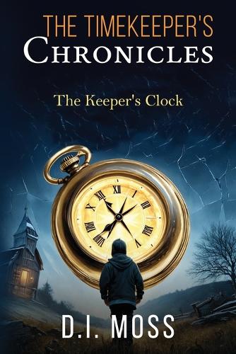 The Timekeeper Chronicles