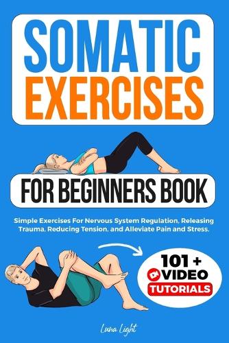 Somatic Exercises For Beginners Book