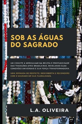 Sob as águas do sagrado